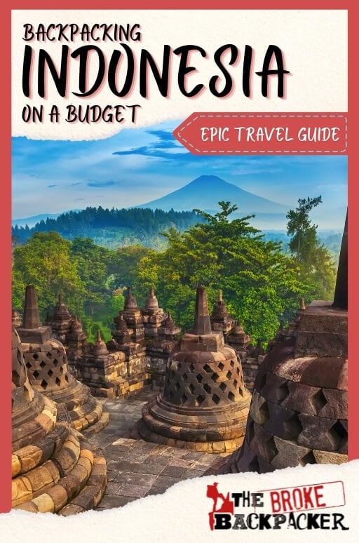 Backpacking Indonesia Travel Guide (BUDGET SECRETS • 2022) pic