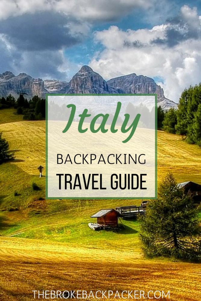 Backpacking Italy on a Budget - Italy Destination GuiDe