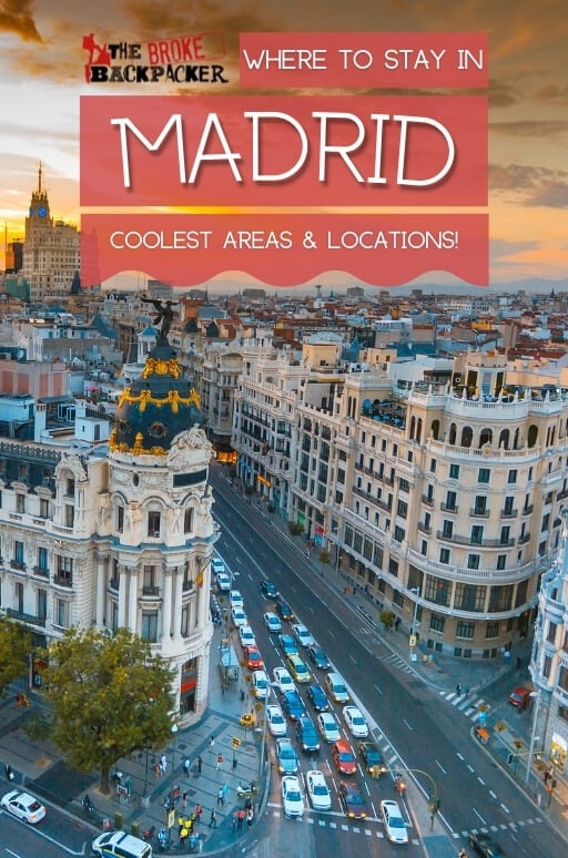 MUST READ: Where to in Madrid (2022 Guide)