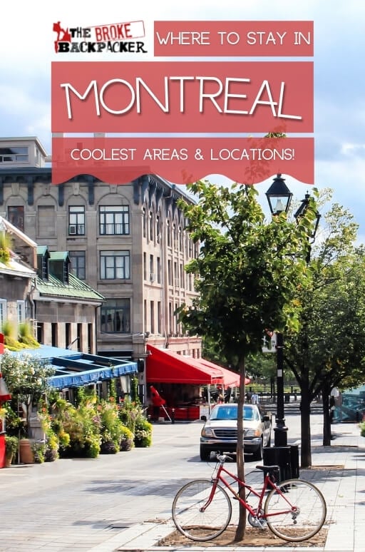 MUST READ – Where to stay in Montreal (2022)