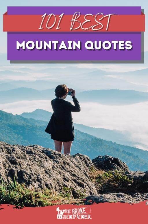 https://www.thebrokebackpacker.com/wp-content/uploads/2019/02/quotes-mountain-pin.jpg