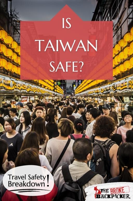 is taiwan a safe country to visit