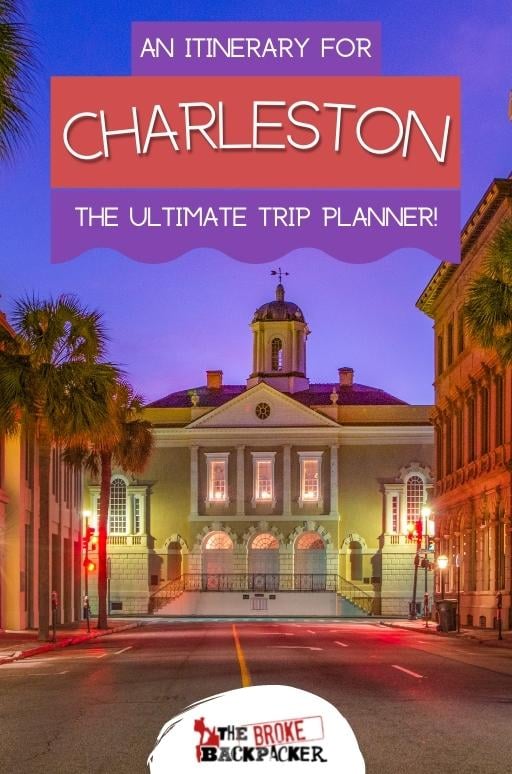 One Day in Charleston (Guide) – Top things To Do
