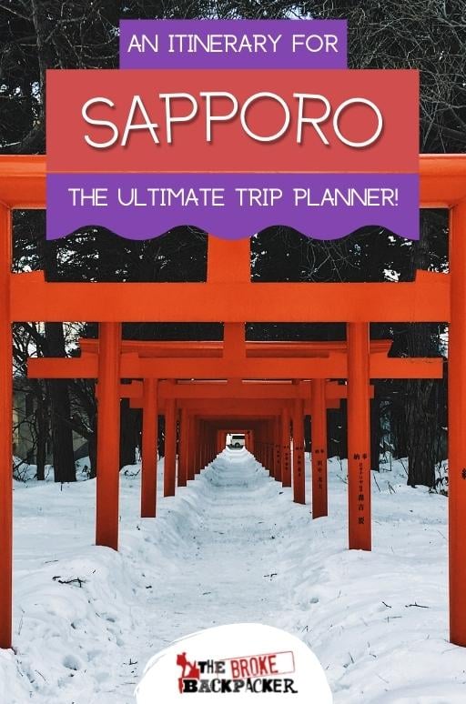 Epic Sapporo Itinerary 22 Guide Epic Sapporo Itinerary 22 Guide