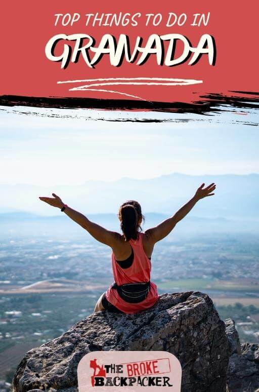 17 UNIQUE Things to Do in Granada - The Broke Backpacker
