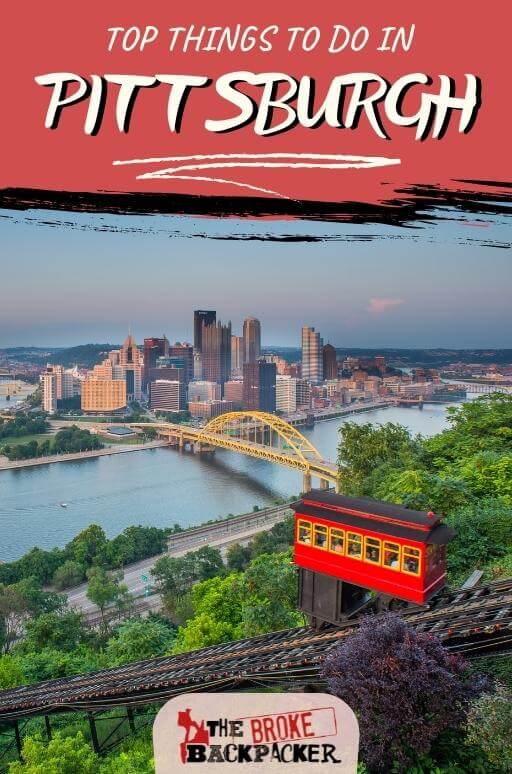 23 UNIQUE Things to Do in Pittsburg [in 2023]