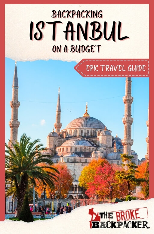 istanbul travel guide visit cheaply in 2021
