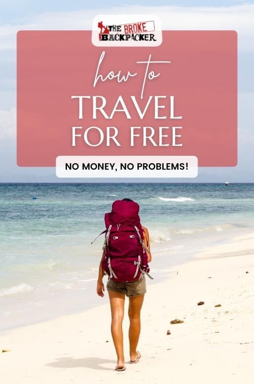 How To Travel For Free 