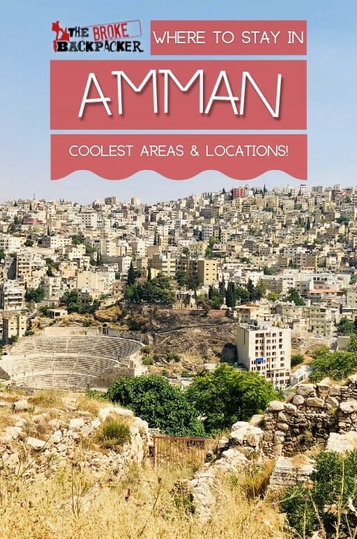 Ærlig mord Blåt mærke Where to Stay in Amman (BEST NEIGHBORHOODS in 2021)