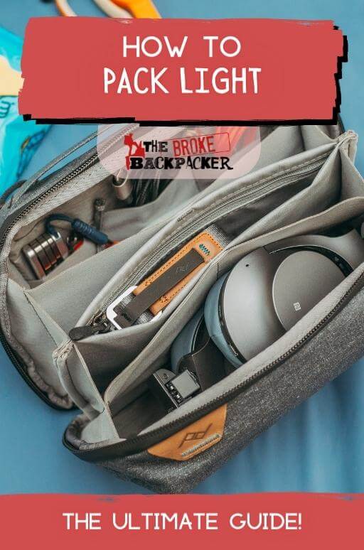 How To Pack Light The ULTIMATE Guide For 2025