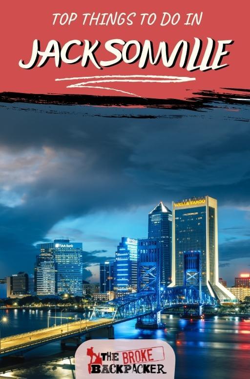 21 Unique Things To Do In Jacksonville