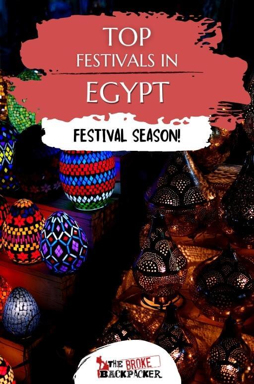 10 AMAZING Festivals in Egypt You Must Go To