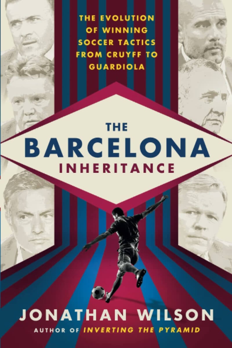 The Barcelona Inheritance by Jonathan Wilson