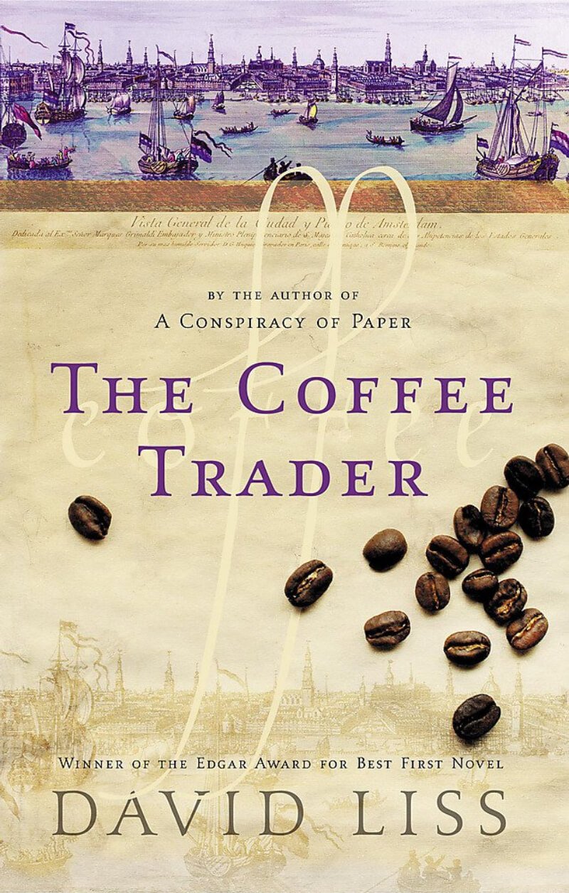 The Coffee Trader by David Liss