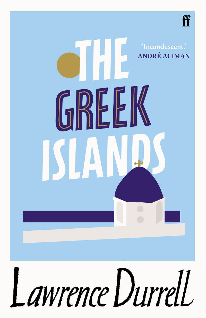 The Greek Islands by Lawrence Durrell