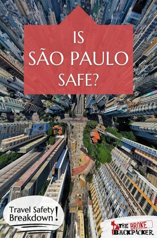 Sao Paulo Travel Guide: Everything to Know [2023]