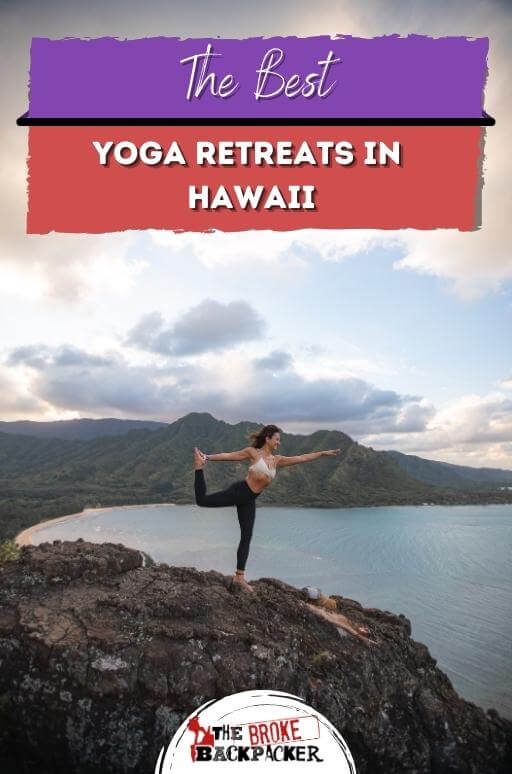 10 STUNNING Yoga Retreats in Hawaii (2024 Edition)
