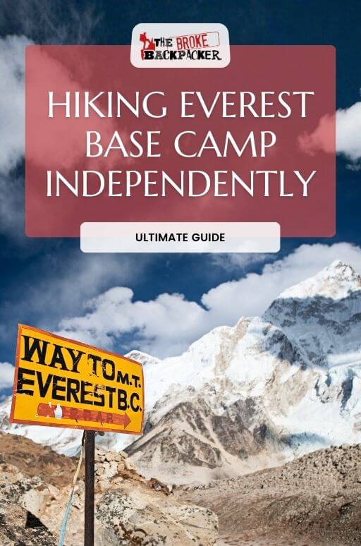 How I Trekked to Everest Base Camp Without A Guide
