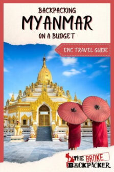Backpacking Myanmar Travel Guide Pinterest Image