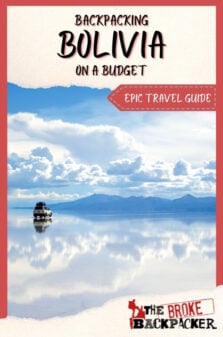 Backpacking Bolivia Travel Guide Pinterest Image