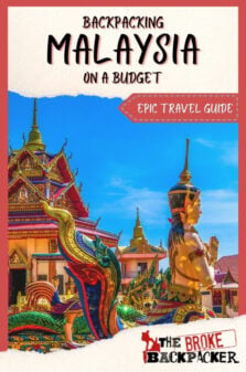 Backpacking Malaysia Travel Guide Pinterest Image