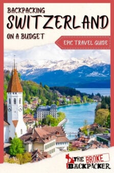 Backpacking Switzerland Travel Guide Pinterest Image