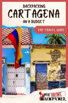 Backpacking Cartagena Travel Guide Pinterest Image