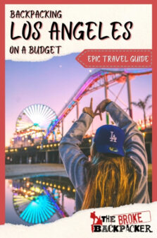 Backpacking Los Angeles Travel Guide Pinterest Image