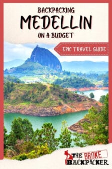 Backpacking Medellin Travel Guide Pinterest Image