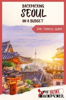 Backpacking Seoul Travel Guide Pinterest Image