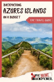 Backpacking Azores Island Travel Guide Pinterest Image