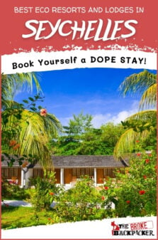 Best Eco Resorts And Eco Lodges In Seychelles Pinterest Image