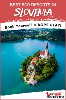 Best Eco Resorts In Slovenia Pinterest Image