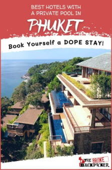 Best Hotels With Private Pool In Phuket Pinterest Image