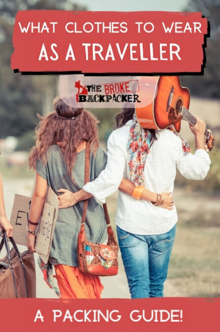 Packing The Best Travel Clothes For Any Trip