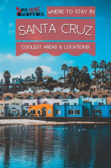 Where to Stay in Santa Cruz Pinterest Image