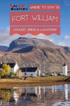 Where to Stay in Fort William Pinterest Image