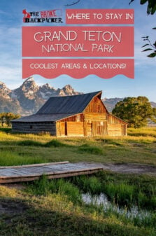 Where to Stay in Grand Teton National Park Pinterest Image