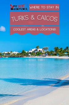 Where to Stay in Turks and Caicos Pinterest Image