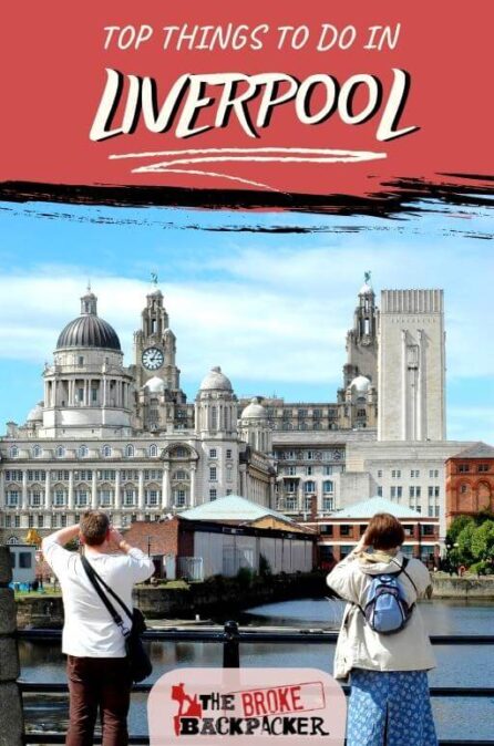 27 UNIQUE Things to Do in Liverpool [in 2026]