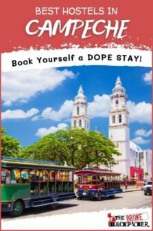 Best Hostels in Campeche Pinterest Image