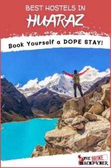 Best Hostels in Huaraz Pinterest Image