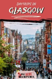 Day Trips in Glasgow Pinterest Image