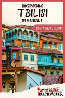 Backpacking Tbilisi Travel Guide Pinterest Image