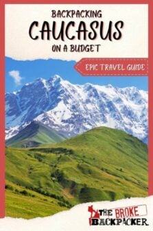 Backpacking Caucasus Travel Guide Pinterest Image