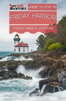 Where to Stay in Friday Harbor Pinterest Image