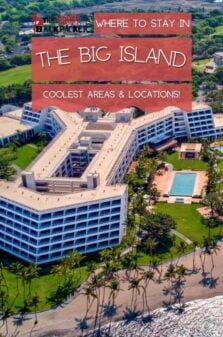 Where to Stay in The Big Island Pinterest Image