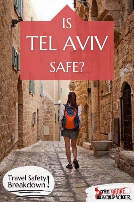 How Safe Is Tel Aviv To Visit 2023 Guide 
