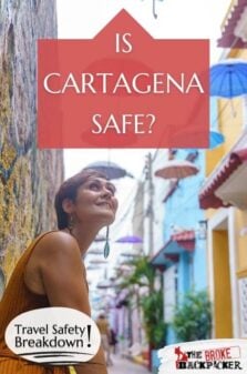 Is Cartagena Safe Pinterest Image