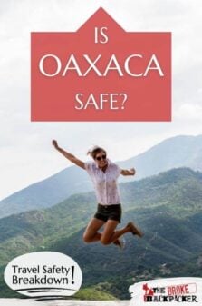 Is Oaxaca Safe Pinterest Image